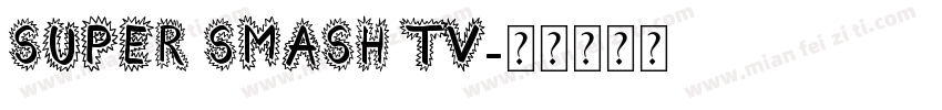 Super Smash TV字体转换